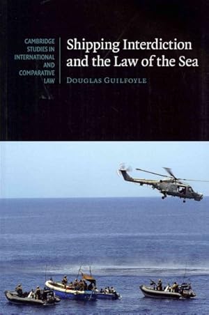 Seller image for Shipping Interdiction and the Law of the Sea for sale by GreatBookPrices