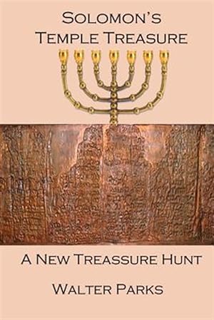 Immagine del venditore per Solomon's Temple Treasure : A New Treasure Hunt venduto da GreatBookPrices