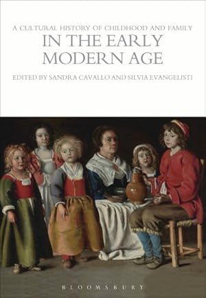Seller image for Cultural History of Childhood and Family in the Early Modern Age for sale by GreatBookPrices