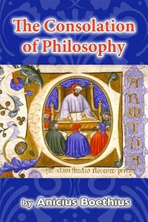 Imagen del vendedor de Consolation of Philosophy a la venta por GreatBookPrices