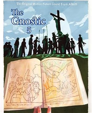 Seller image for The Gnostic 5: A Journal of Gnosticism, Western Esotericism and Spirituality for sale by GreatBookPrices