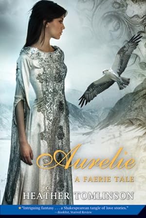 Seller image for Aurelie : A Faerie Tale for sale by GreatBookPrices