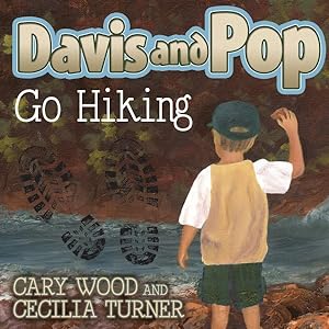 Seller image for Davis and Pop Go Hiking for sale by GreatBookPrices