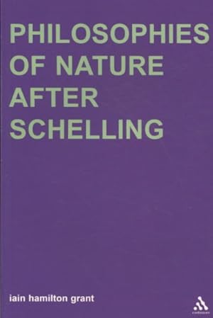 Seller image for Philosophies of Nature after Schelling for sale by GreatBookPrices