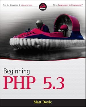 Bild des Verkufers fr Beginning PHP 5.3 zum Verkauf von GreatBookPrices