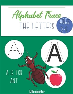 Seller image for Alphabet Trace the Letters: Handwriting Practice for Kids aged 3-5, Letter Tracing Book for Preschoolers, Handwriting Workbook for Pre K, . Trac for sale by GreatBookPrices