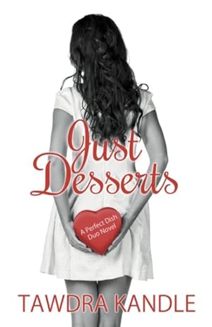 Seller image for Just Desserts for sale by GreatBookPrices