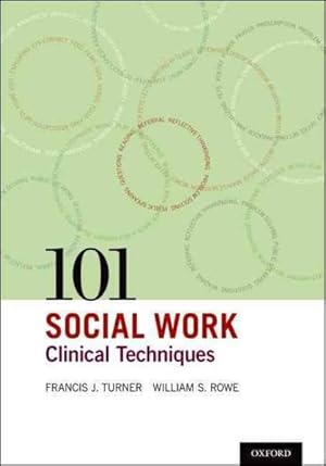 Imagen del vendedor de 101 Social Work Clinical Techniques a la venta por GreatBookPrices