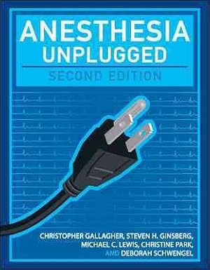 Seller image for Anesthesia Unplugged for sale by GreatBookPrices