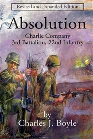 Immagine del venditore per Absolution: Charlie Company, 3rd Battalion, 22nd Infantry venduto da GreatBookPrices