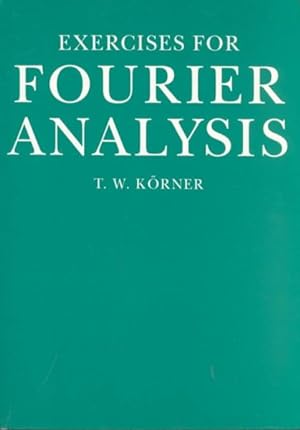 Immagine del venditore per Exercises in Fourier Analysis venduto da GreatBookPrices