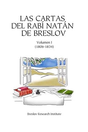 Seller image for Las cartas del Rab Natan de Breslov / Letters of Rabbi Natan of Breslov : Aalim literufa -Language: spanish for sale by GreatBookPrices