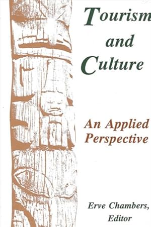 Immagine del venditore per Tourism and Culture : An Applied Perspective venduto da GreatBookPrices