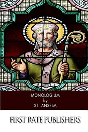 Image du vendeur pour Monologium mis en vente par GreatBookPrices