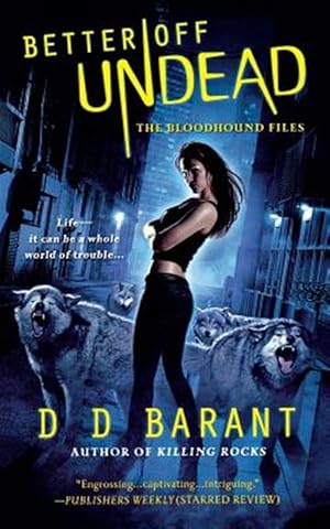 Immagine del venditore per Better Off Undead : The Bloodhound Files venduto da GreatBookPrices