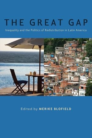 Seller image for Great Gap : Inequality and the Politics of Redistribution in Latin America for sale by GreatBookPrices