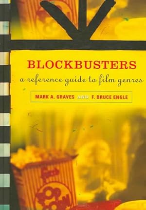 Seller image for Blockbusters : A Reference Guide to Film Genres for sale by GreatBookPrices