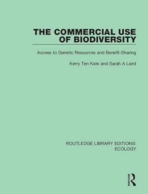Seller image for Commercial Use of Biodiversity : Access to Genetic Resources and Benefit-sharing for sale by GreatBookPrices