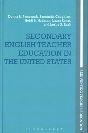 Imagen del vendedor de Secondary English Teacher Education in the United States a la venta por GreatBookPrices