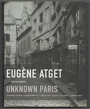 Bild des Verkufers fr Eugene Atget: Unknown Paris zum Verkauf von Jeff Hirsch Books, ABAA
