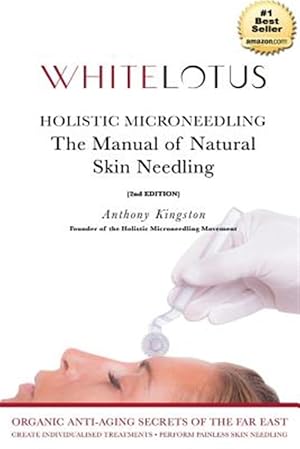 Seller image for Holistic Microneedling : The Manual of Natural Skin Needling for sale by GreatBookPrices