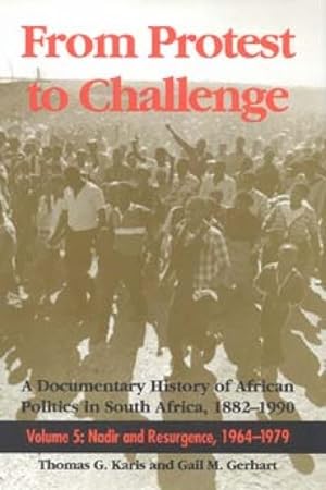 Bild des Verkufers fr From Protest to Challenge Nadir and Resurgence 1964 1979 zum Verkauf von GreatBookPrices