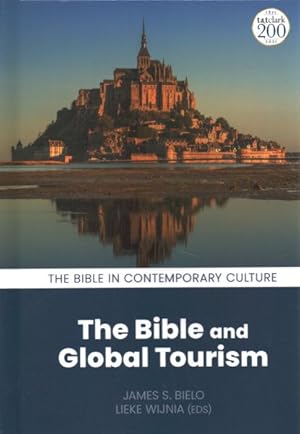 Seller image for Bible and Global Tourism for sale by GreatBookPrices