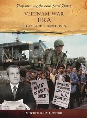 Imagen del vendedor de Vietnam War Era : People and Perspectives a la venta por GreatBookPrices