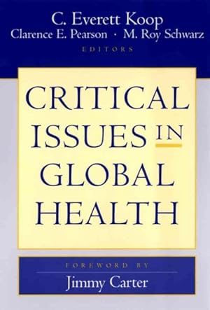 Seller image for Critical Issues in Global Health for sale by GreatBookPrices