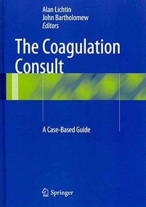 Seller image for Coagulation Consult : A Case-Based Guide for sale by GreatBookPrices