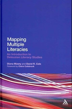 Immagine del venditore per Mapping Multiple Literacies : An Introduction to Deleuzian Literacy Studies venduto da GreatBookPrices