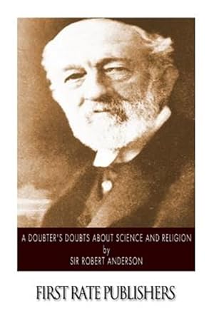 Seller image for Doubter's Doubts About Science and Religion for sale by GreatBookPrices