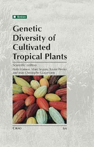 Seller image for Genetic Diversity of Cultivated Tropical Plants for sale by GreatBookPrices