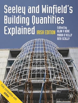 Imagen del vendedor de Seeley and Winfield's Building Quantities Explained : Irish Edition -Language: Irish a la venta por GreatBookPrices