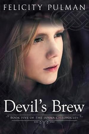 Bild des Verkufers fr Devil's Brew: The Janna Chronicles 5 zum Verkauf von GreatBookPrices