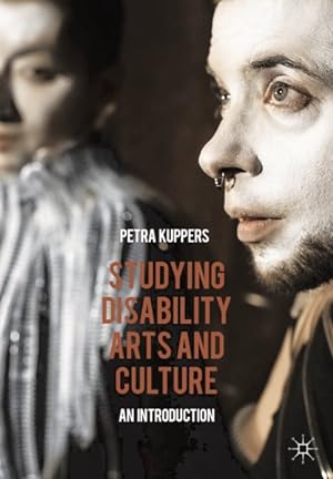Seller image for Studying Disability Arts and Culture : An Introduction for sale by GreatBookPrices