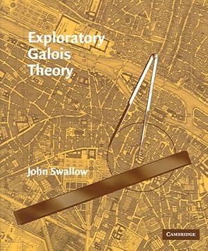 Immagine del venditore per Exploratory Galois Theory venduto da GreatBookPrices