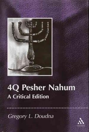 Bild des Verkufers fr 4Q Pesher Nahum : A Critical Edition zum Verkauf von GreatBookPrices