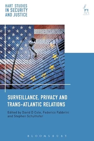 Seller image for Surveillance, Privacy and Trans-atlantic Relations for sale by GreatBookPrices