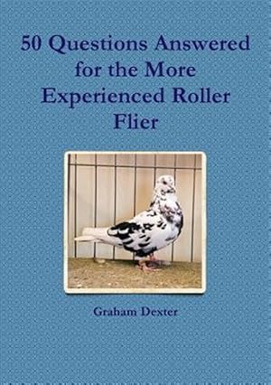 Immagine del venditore per 50 Questions Answered for the More Experienced Roller Flier venduto da GreatBookPrices