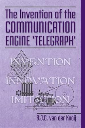 Image du vendeur pour Invention of the Communication Engine 'telegraph' mis en vente par GreatBookPrices