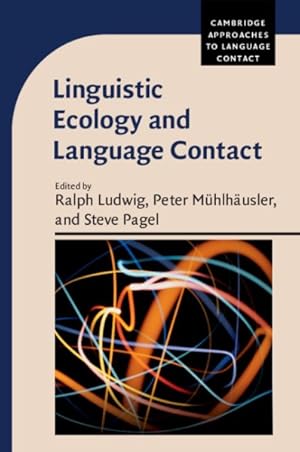 Imagen del vendedor de Linguistic Ecology and Language Contact a la venta por GreatBookPrices