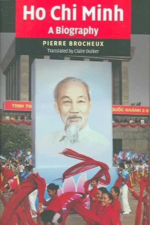 Seller image for Ho Chi Minh : A Biography for sale by GreatBookPrices