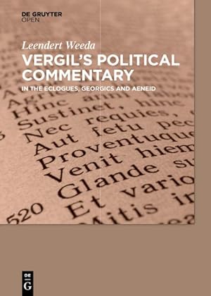 Immagine del venditore per Vergil's Political Commentary in the Eclogues, Georgics and Aeneid venduto da GreatBookPrices