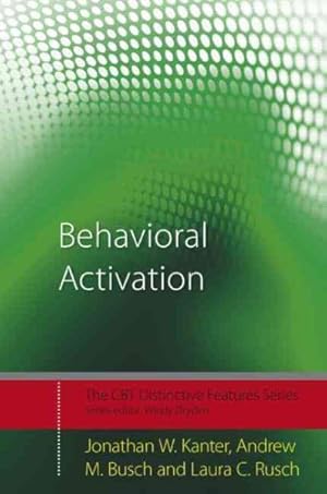 Imagen del vendedor de Behavioral Activation : Distinctive Features a la venta por GreatBookPrices