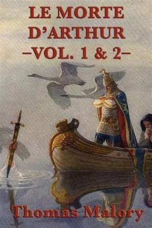 Seller image for Le Morte D'Arthur -Vol. 1 & 2- for sale by GreatBookPrices