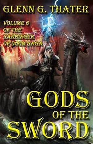 Seller image for Gods of the Sword: Harbinger of Doom -- Volume 6 for sale by GreatBookPrices