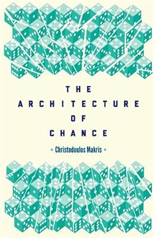 Image du vendeur pour The Architecture of Chance mis en vente par GreatBookPrices