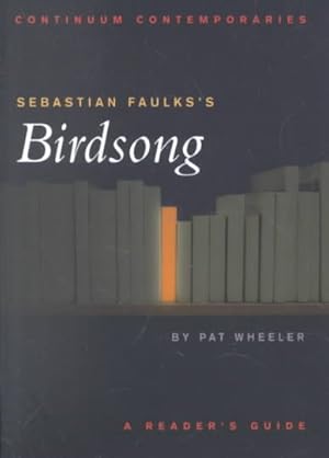 Imagen del vendedor de Sebastian Faulk's Birdsong : A Reader's Guide a la venta por GreatBookPricesUK