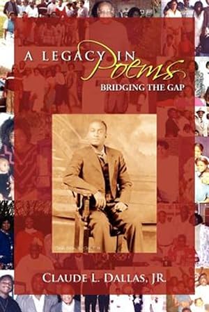 Seller image for Legacy in Poems : Bridging the Gap for sale by GreatBookPricesUK
